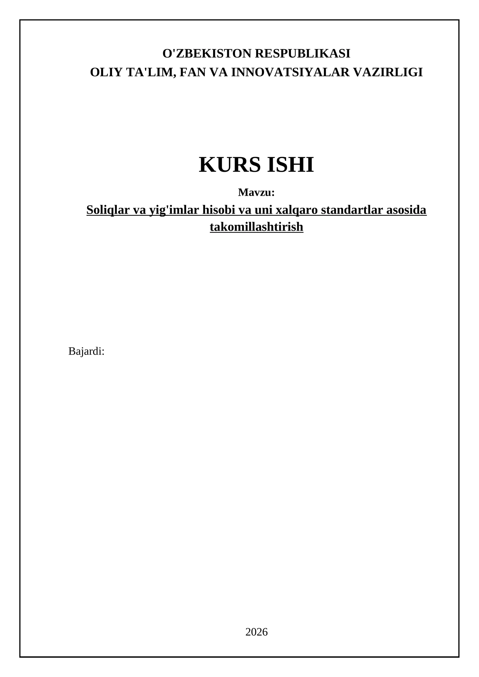 Soliqlar va yig'imlar hisobi va uni xalqaro standartlar asosida takomillashtirish