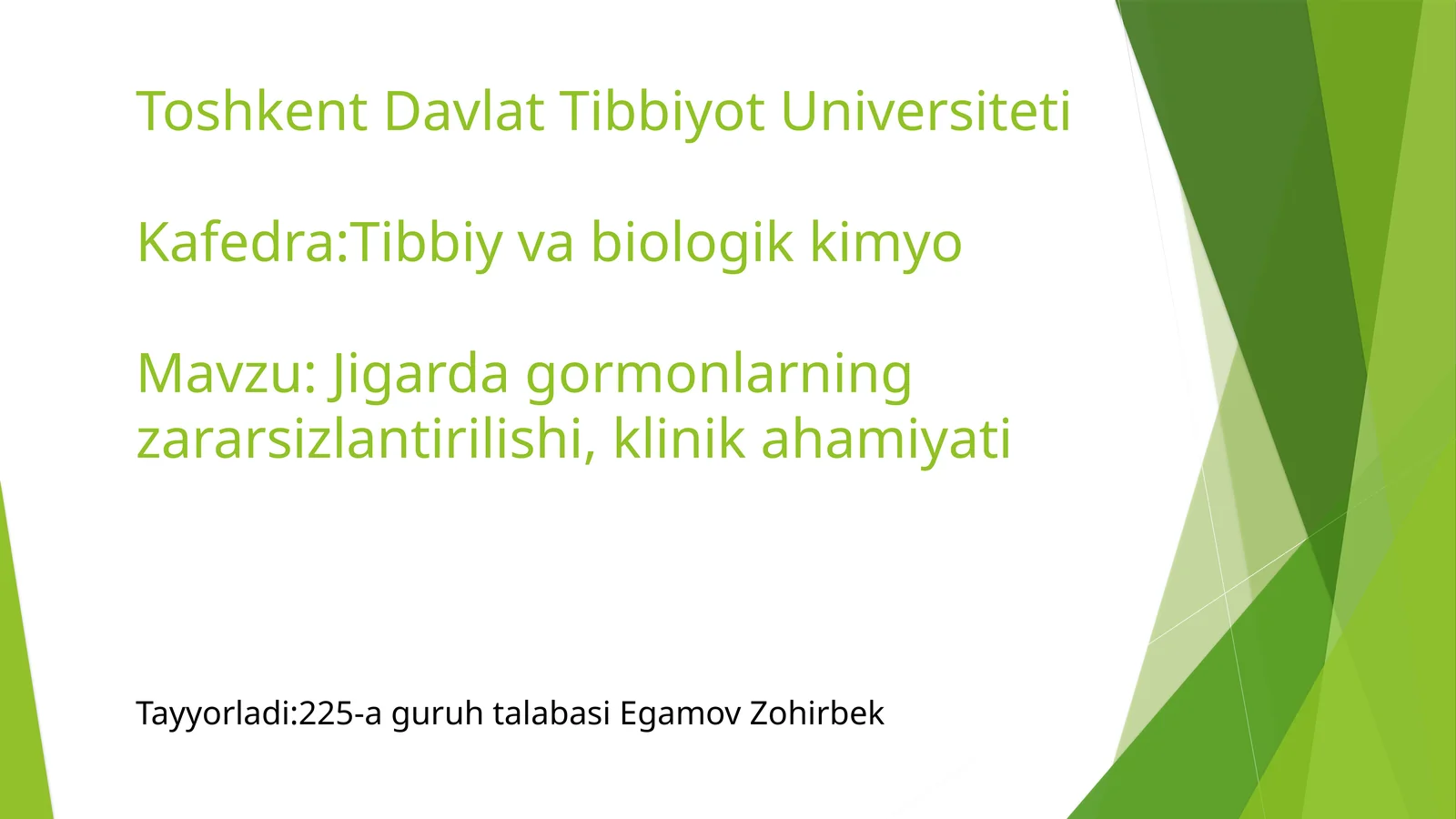 Jigardagormonlarningzararsizlantirilishi,klinikahamiyati