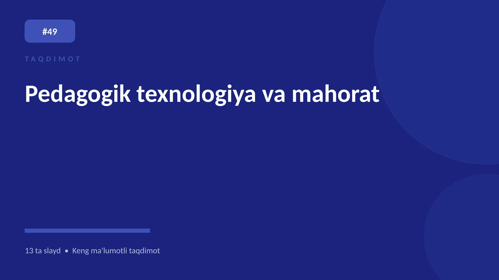 Pedagogik texnologiya va mahorat