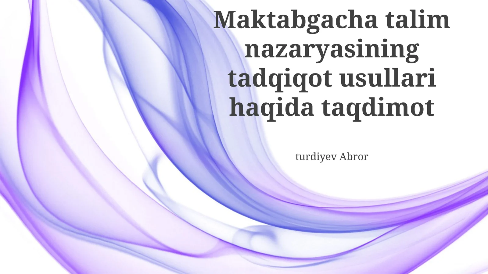Maktabgacha talim nazaryasining tadqiqot usullari haqida taqdimot