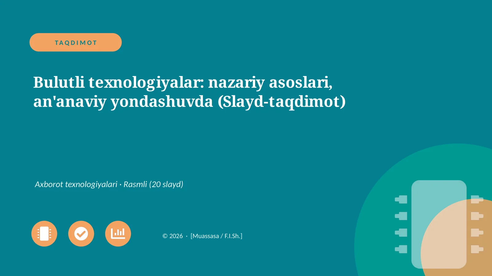 Bulutli texnologiyalar: nazariy asoslari, an'anaviy yondashuvda (Slayd-taqdimot)