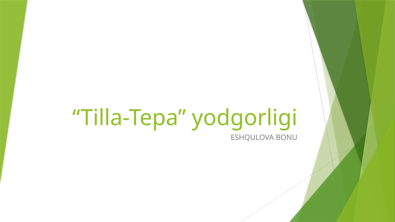 Tilla-Tepa yodgorligi
