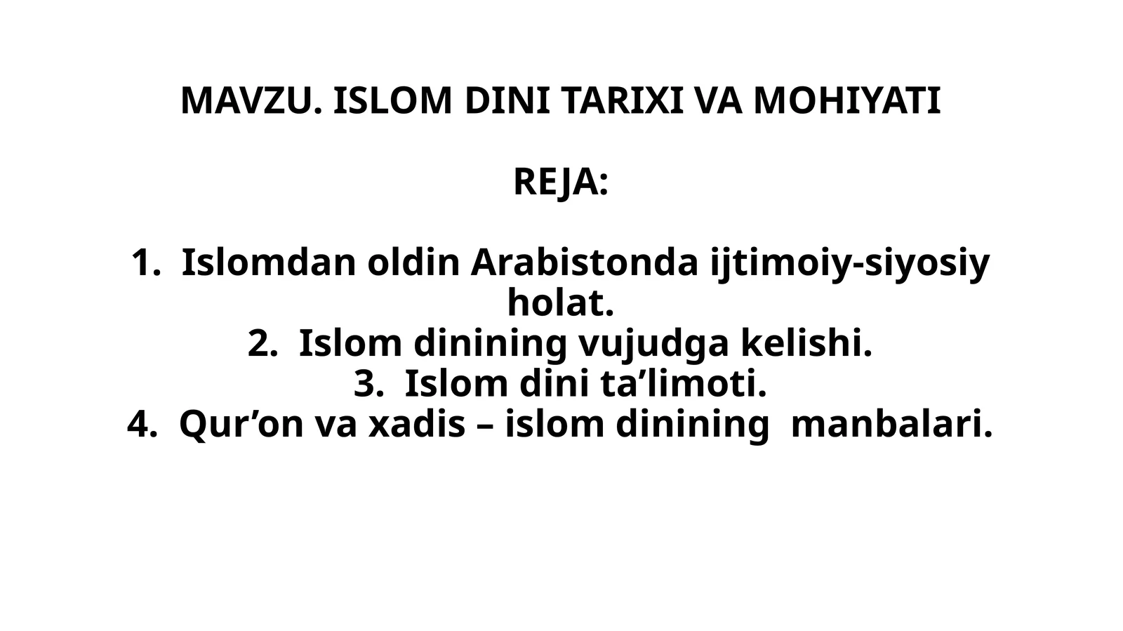 ISLOM DINI TARIXI VA MOHIYATI