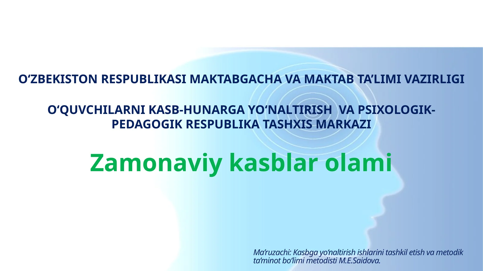 Zamonaviy kasblar olami