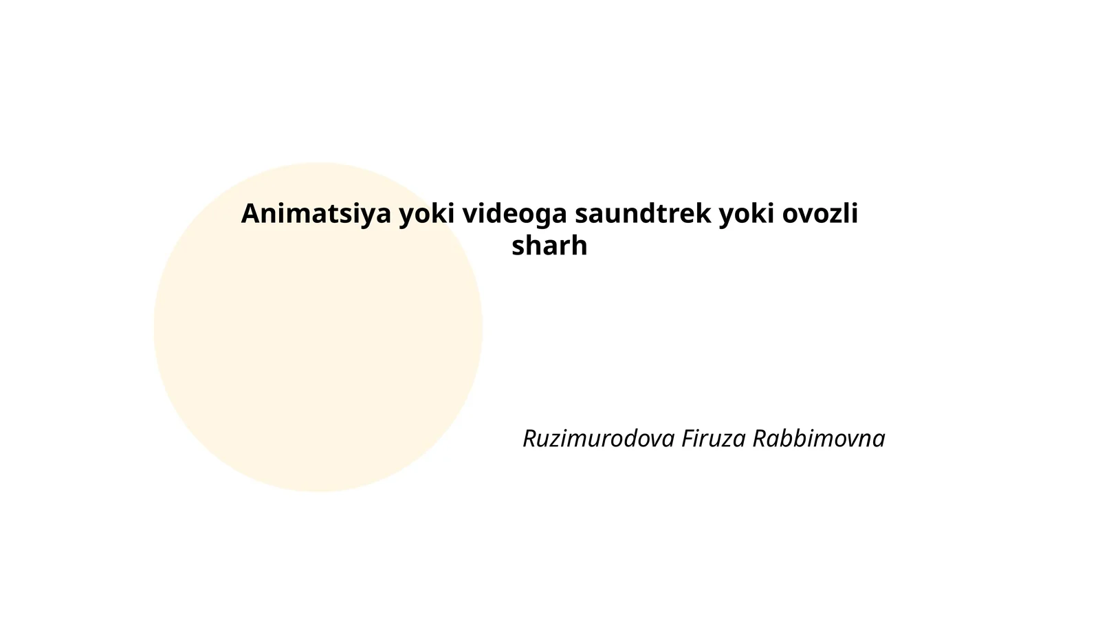 Animatsiya yoki videoga saundtrek yoki ovozli sharh