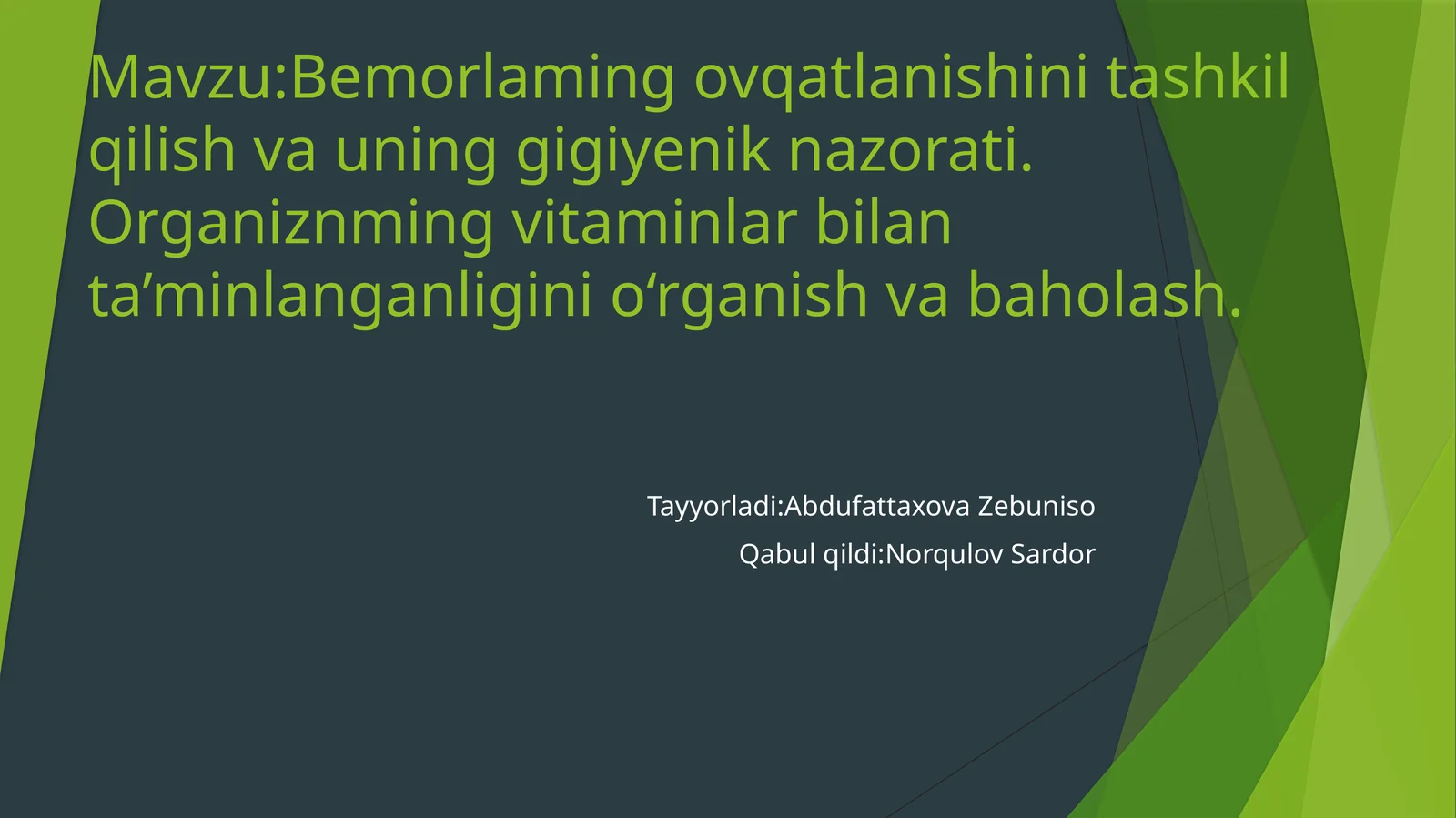 Bemorlarning ovqatlanishi