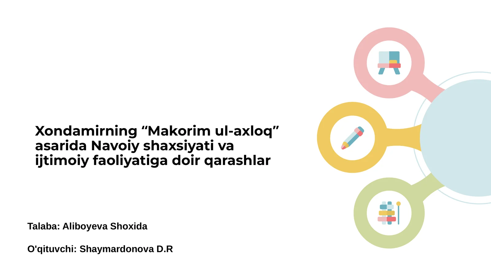 Xondamirning “Makorim ul-axloq” asari
