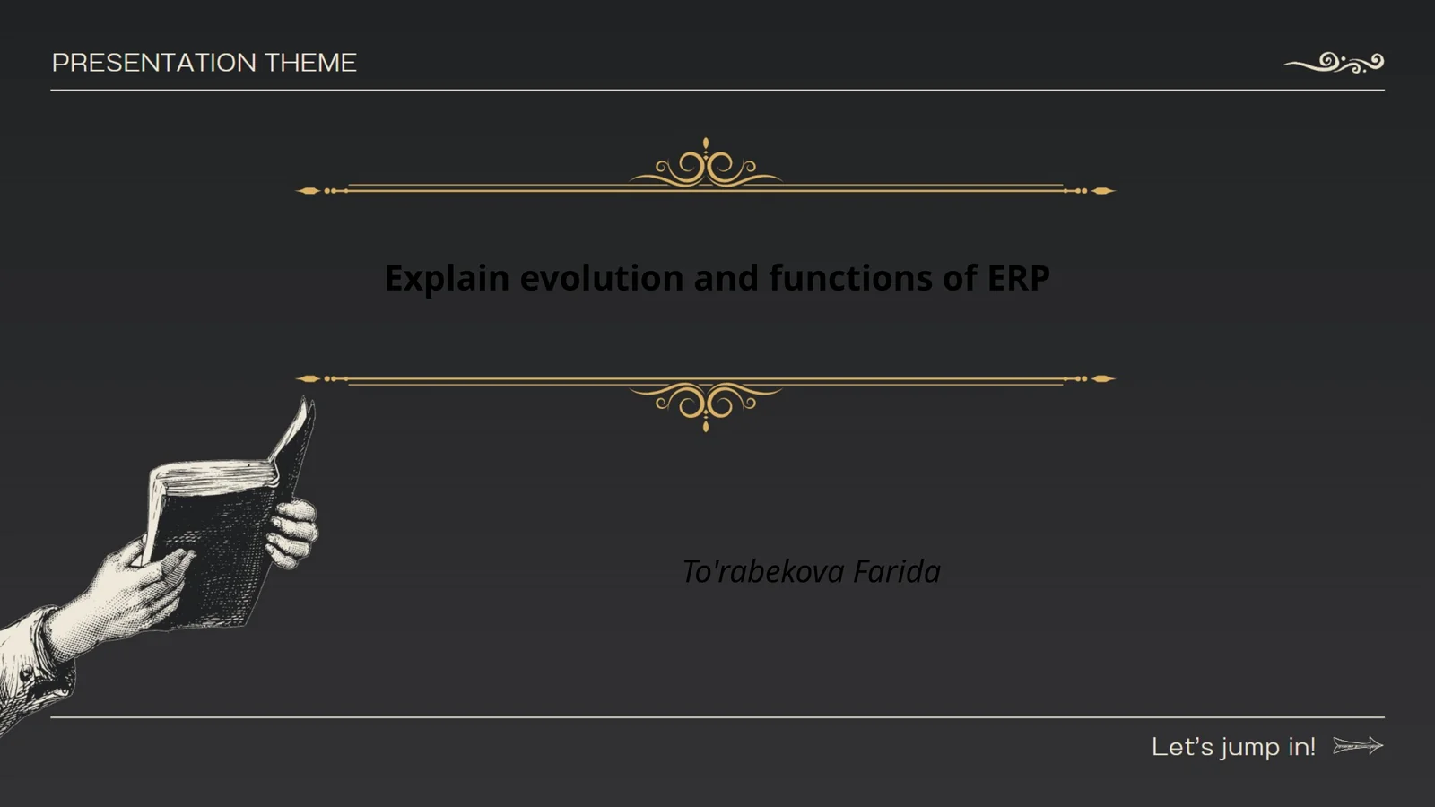 Explain evolution and functions of ERP