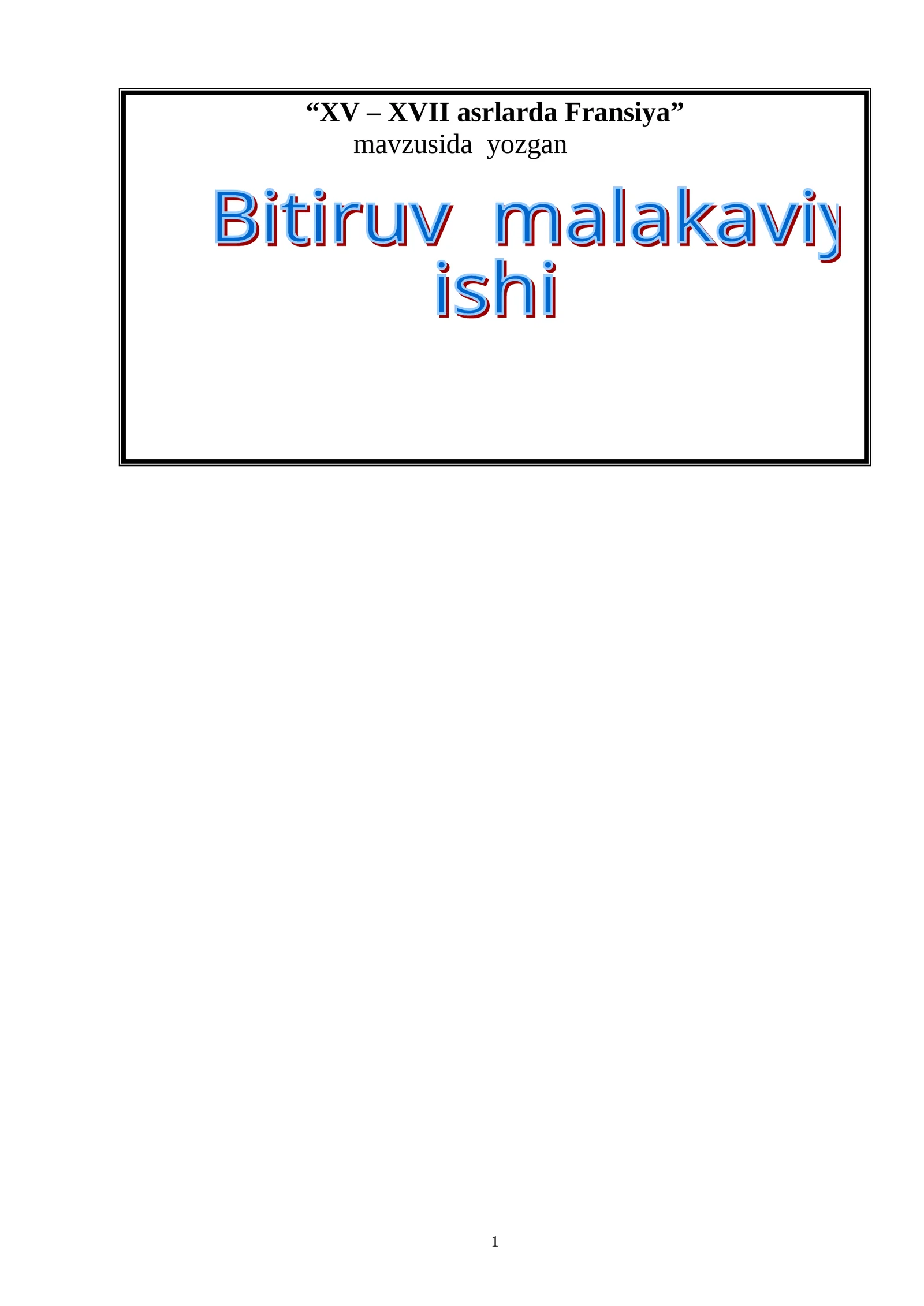 XV – XVII asrlarda Fransiya