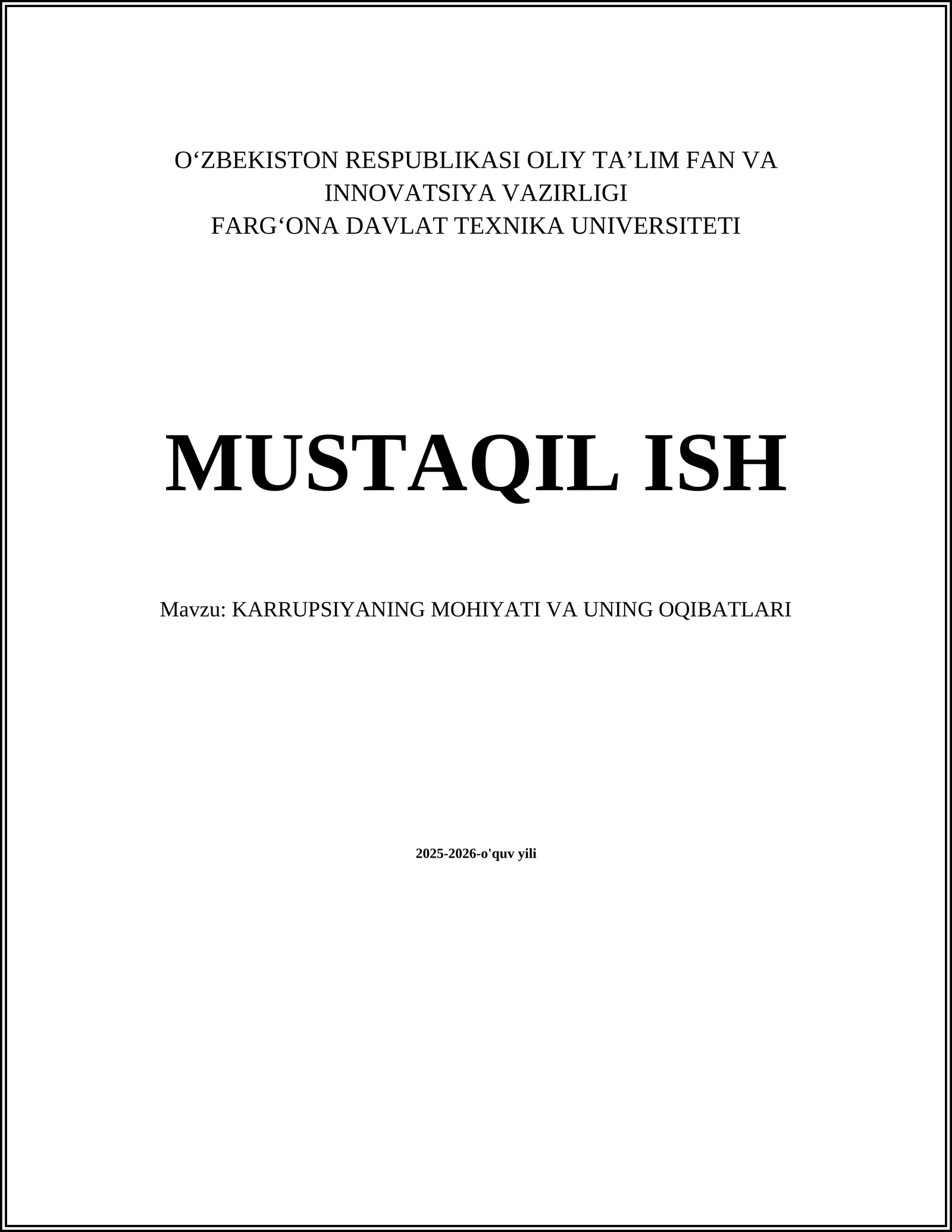 KARRUPSIYANING MOHIYATI VA UNING OQIBATLARI