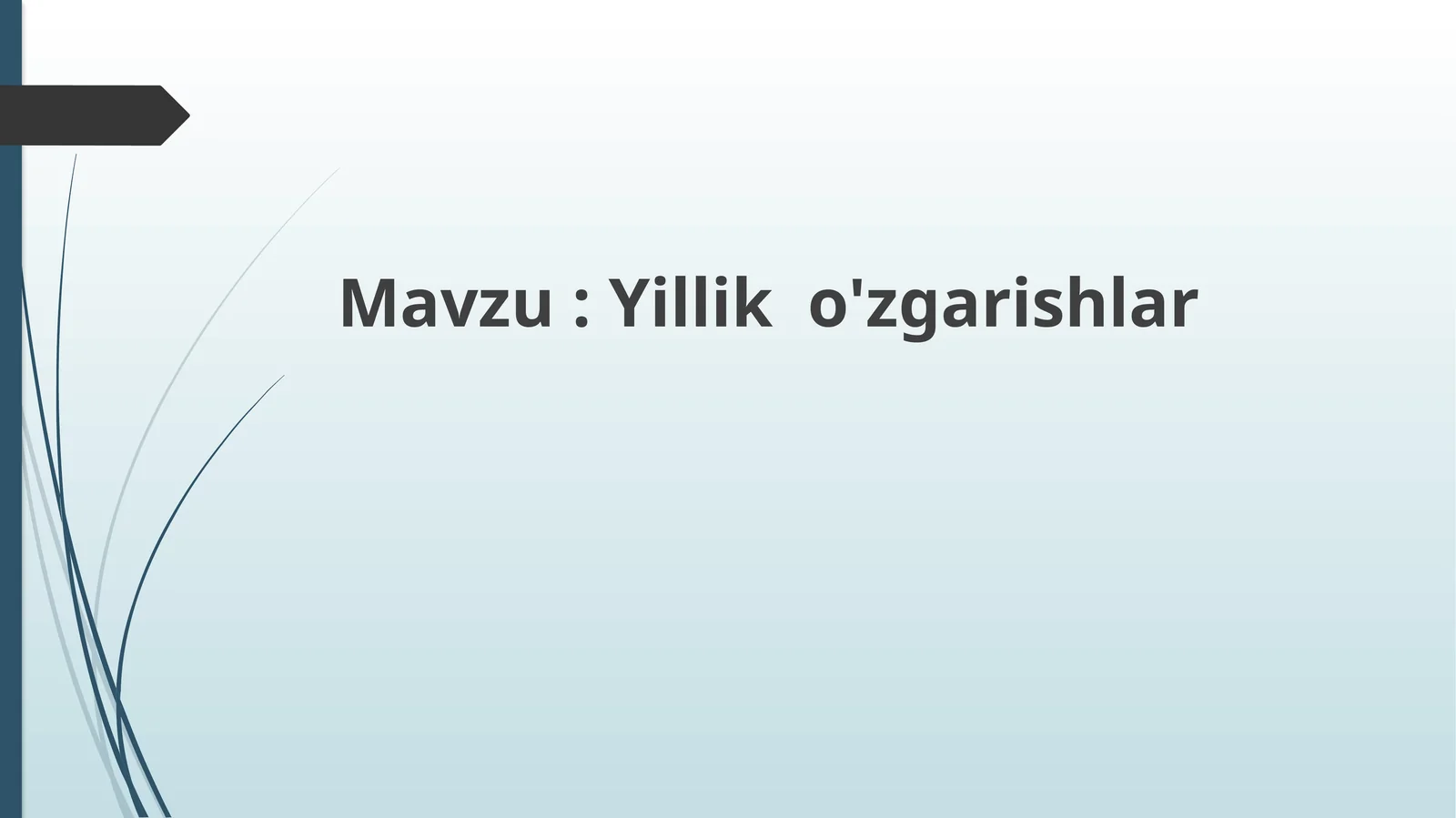 Yillik o'zgarishlar