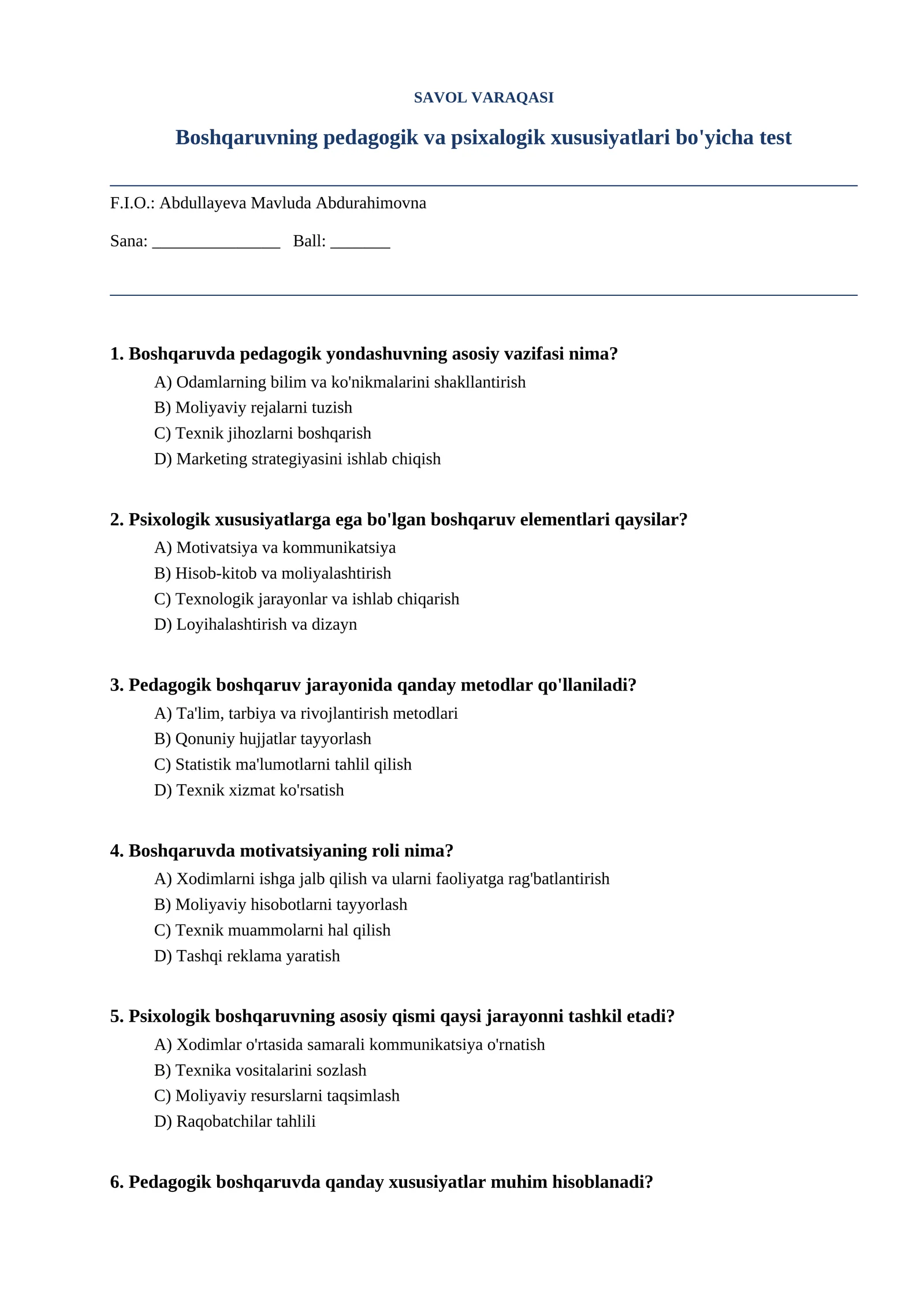 Boshqaruvning pedagogik va psixalogik xususiyatlari bo'yicha test