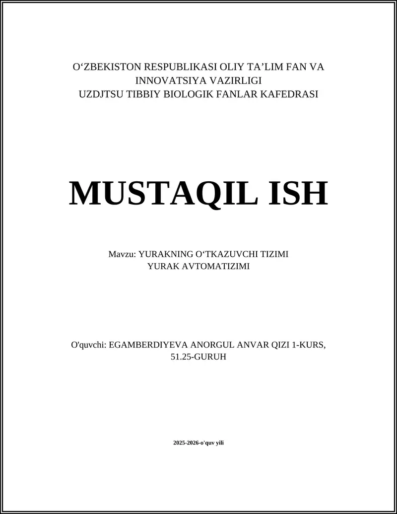 YURAKNING OʻTKAZUVCHI TIZIMI YURAK AVTOMATIZIMI
