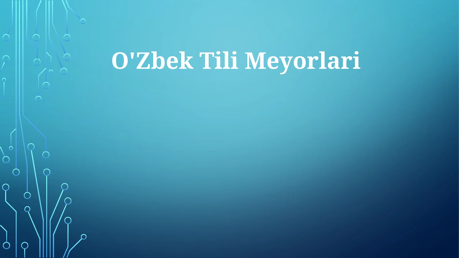 O'Zbek Tili Meyorlari