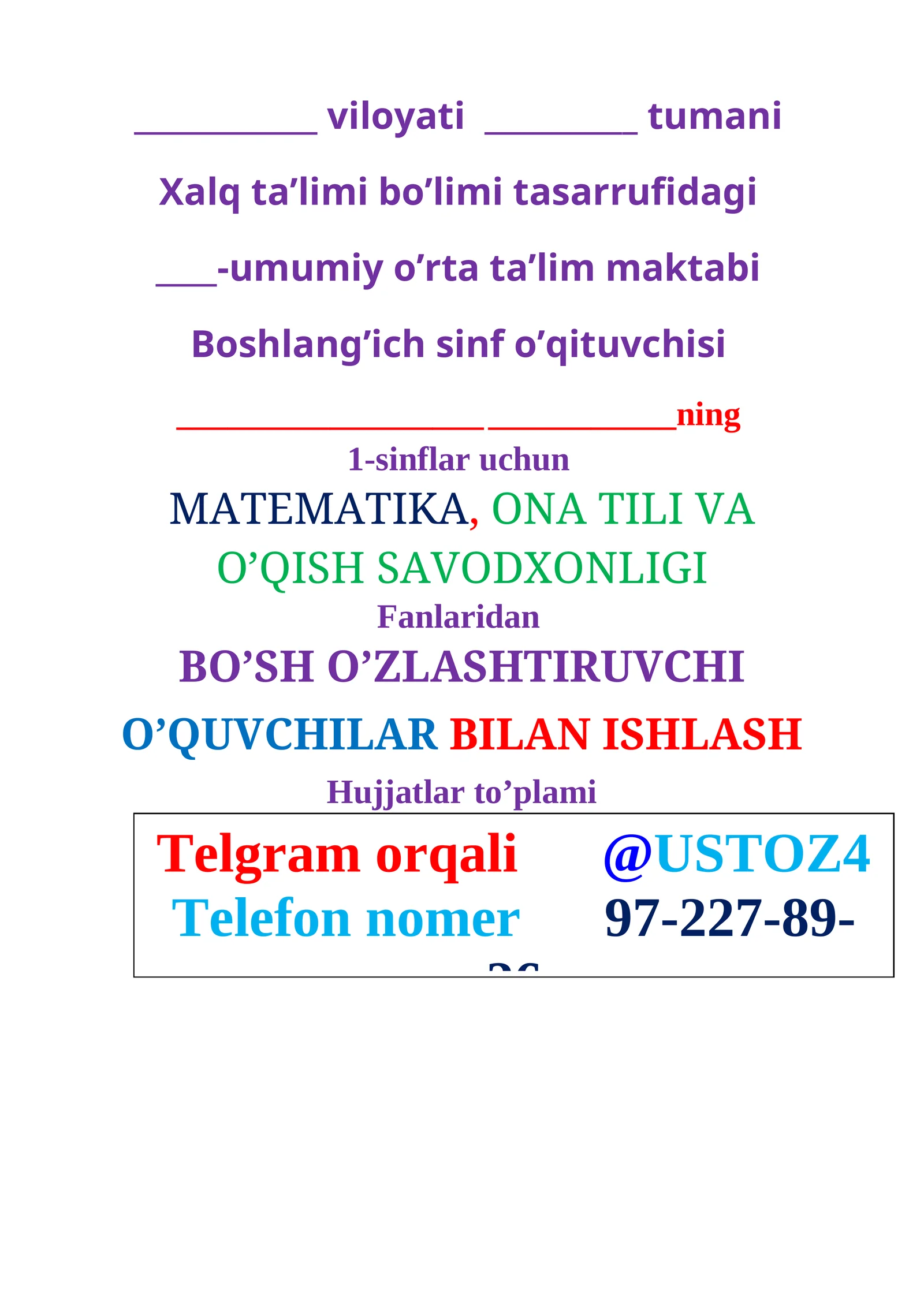 BO'SH O'ZLASHTIRUVCHI O'QUVCHI