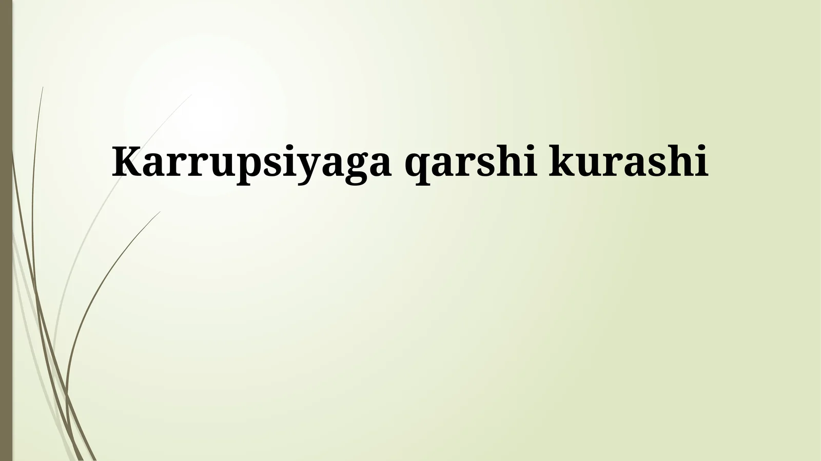 Korrupsiyaga qarshi kurashi