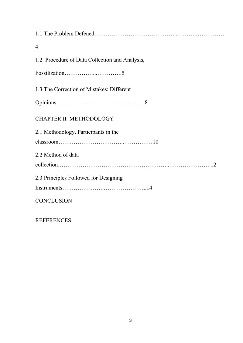Procedure of Data Collection and Analysis,  Fossilization,The Correction of Mistakes