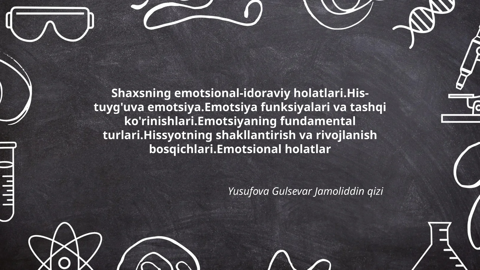 Shaxsning emotsional-idoraviy holatlari