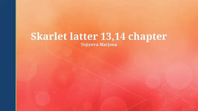Skarlet Latter 13,14 chapter