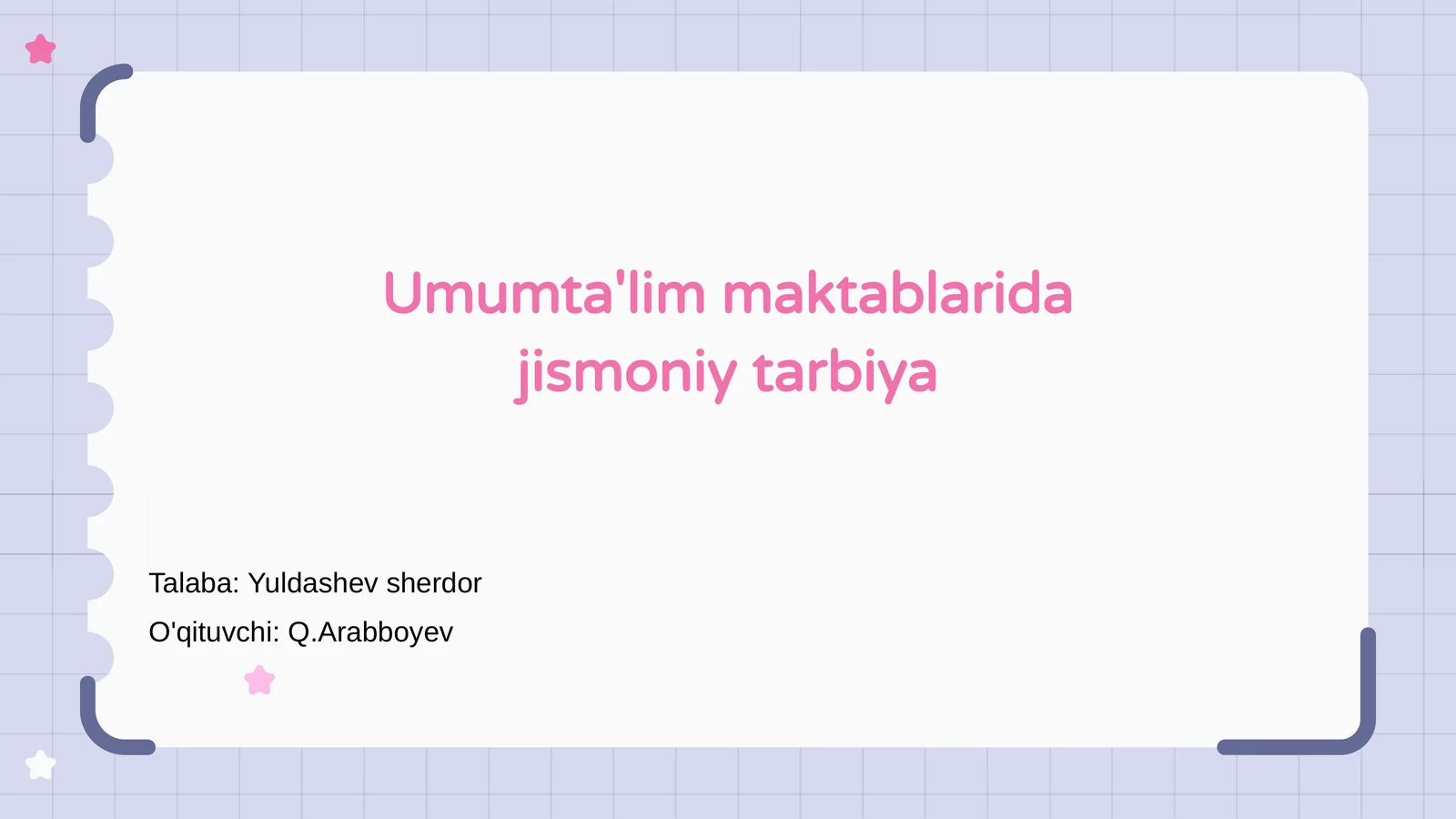 Umumta'lim maktablarida jismoniy tarbiya