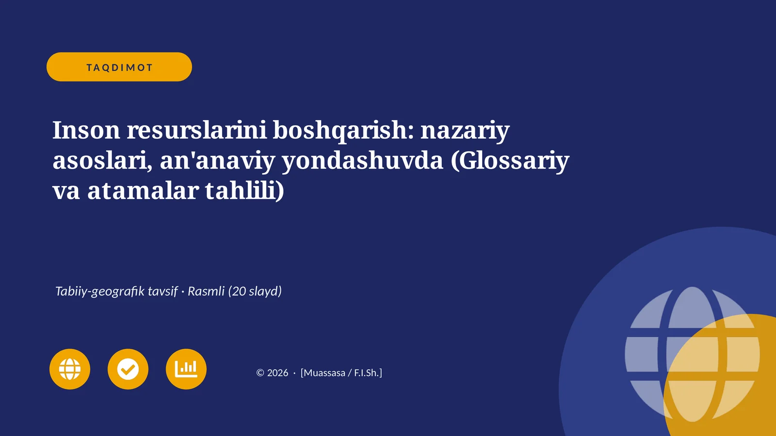 Inson resurslarini boshqarish: nazariy asoslari, an'anaviy yondashuvda (Glossariy va atamalar tahlili)