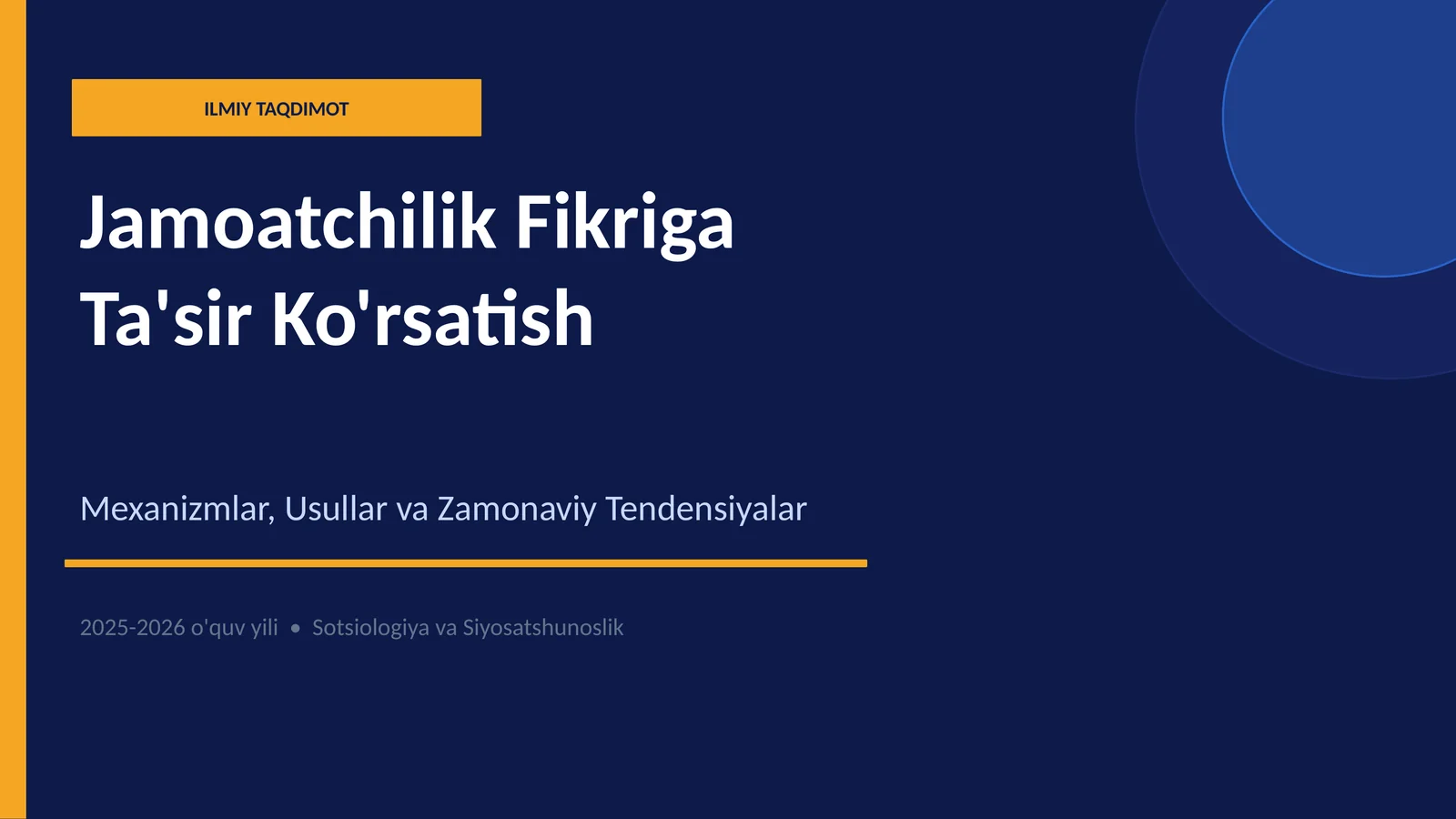 Jamoatchilik Fikriga Ta'sir Ko'rsatish Mexanizmlar, Usullar va Zamonaviy Tendensiyalar