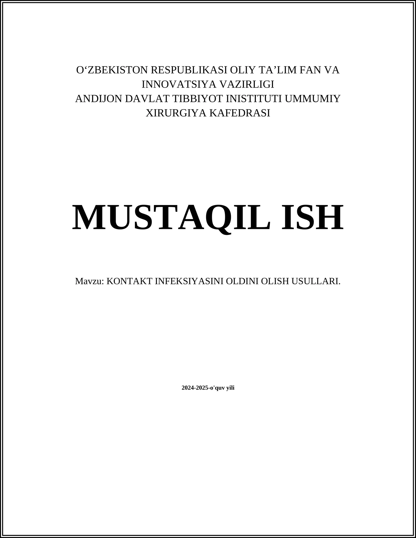 KONTAKT INFEKSIYASINI OLDINI OLISH USULLARI
