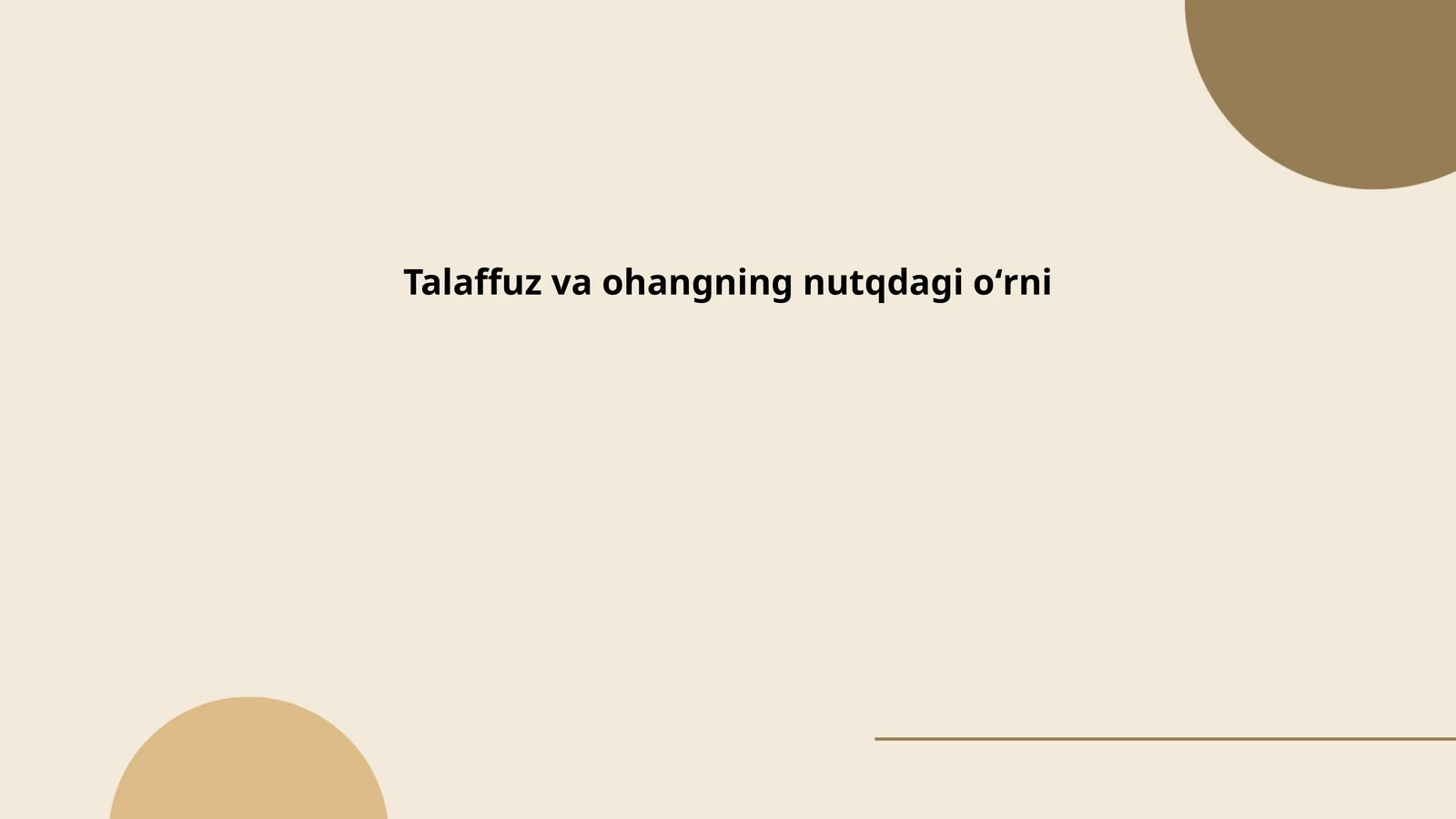 Talaffuz va ohangning nutqdagi oʻrni