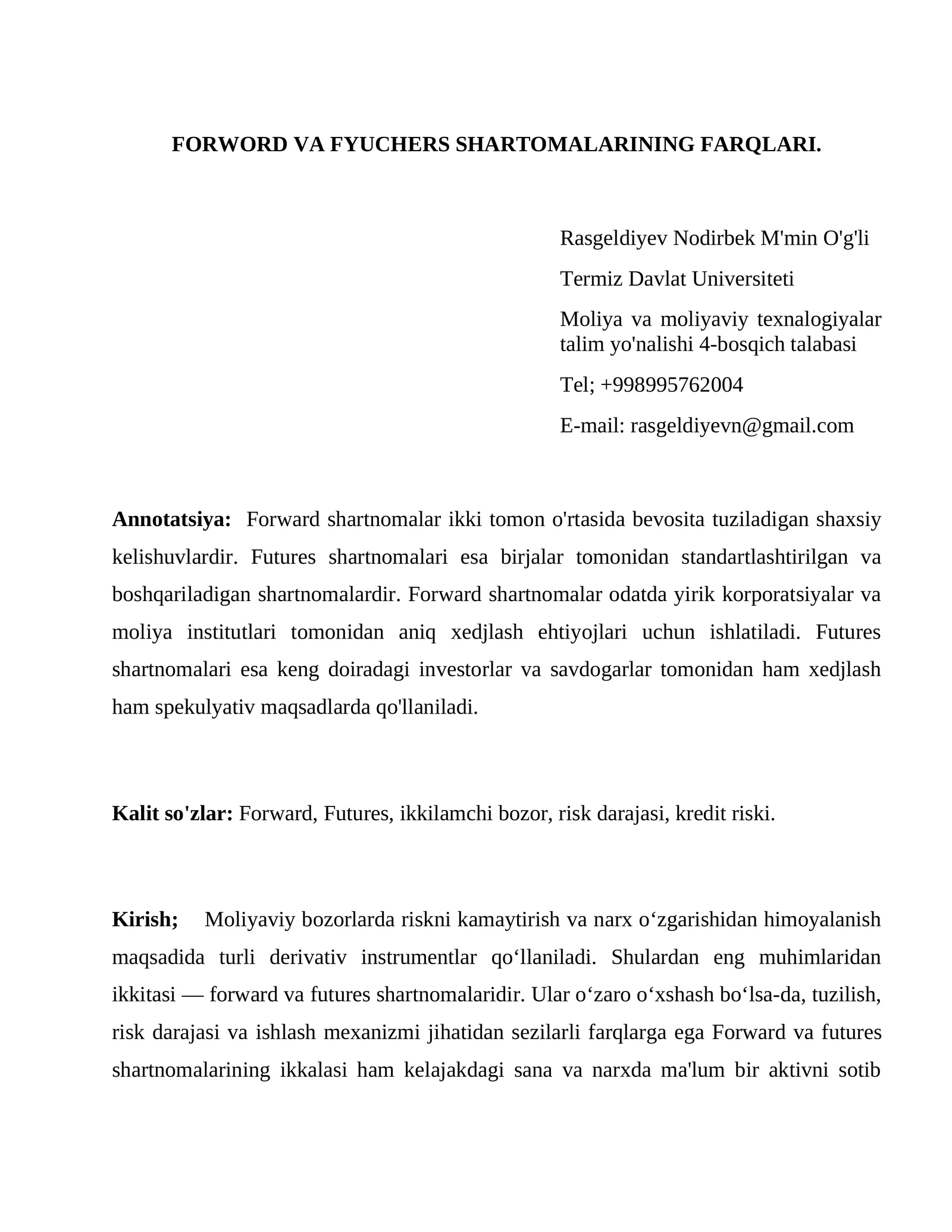 Forward va Futures Shartnomalari Farqlari