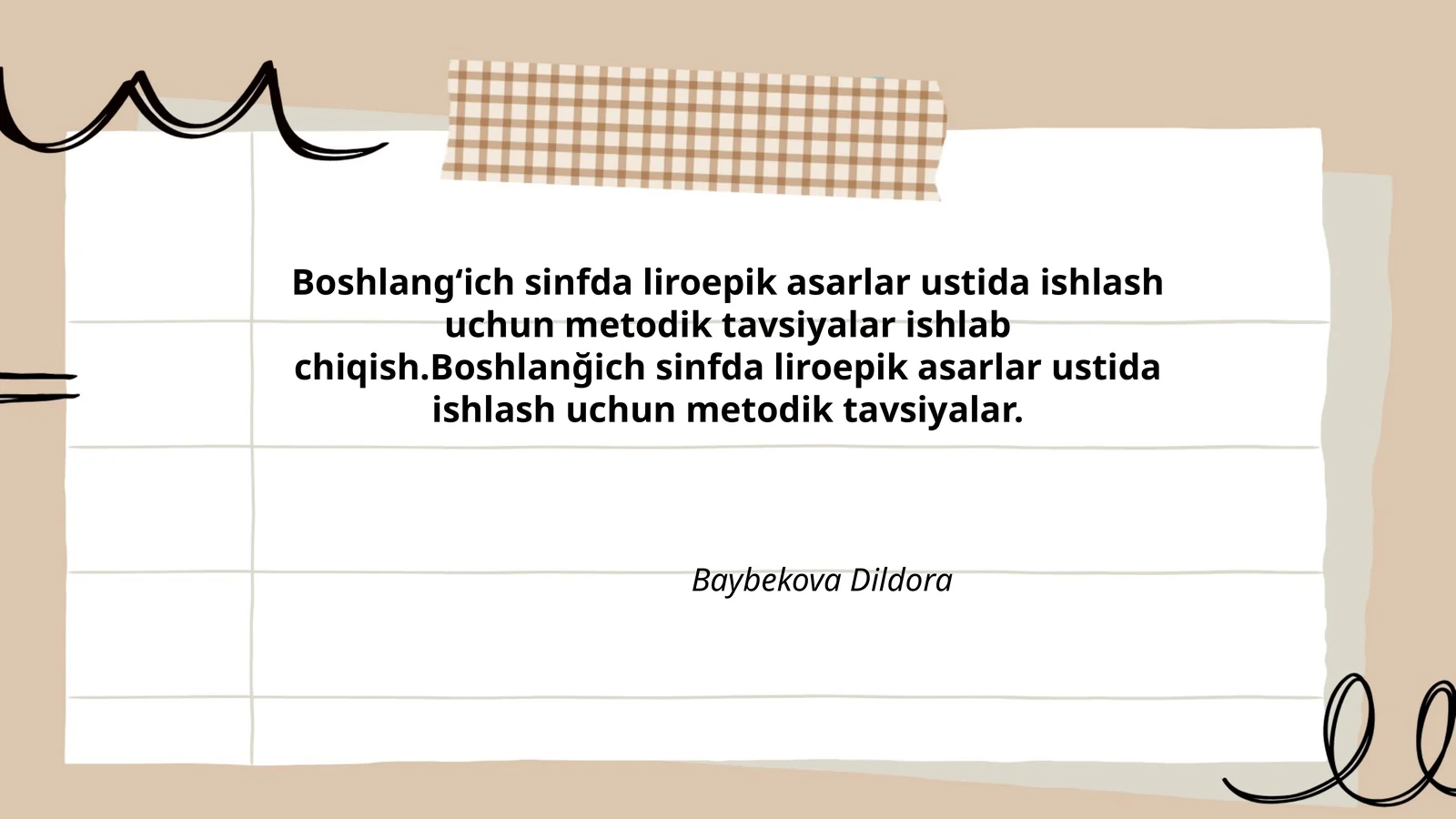 Boshlangʻich sinfda liroepik asarlar ustida ishlash uchun metodik tavsiyalar