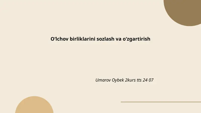 Oʻlchov birliklarini sozlash va oʻzgartirish