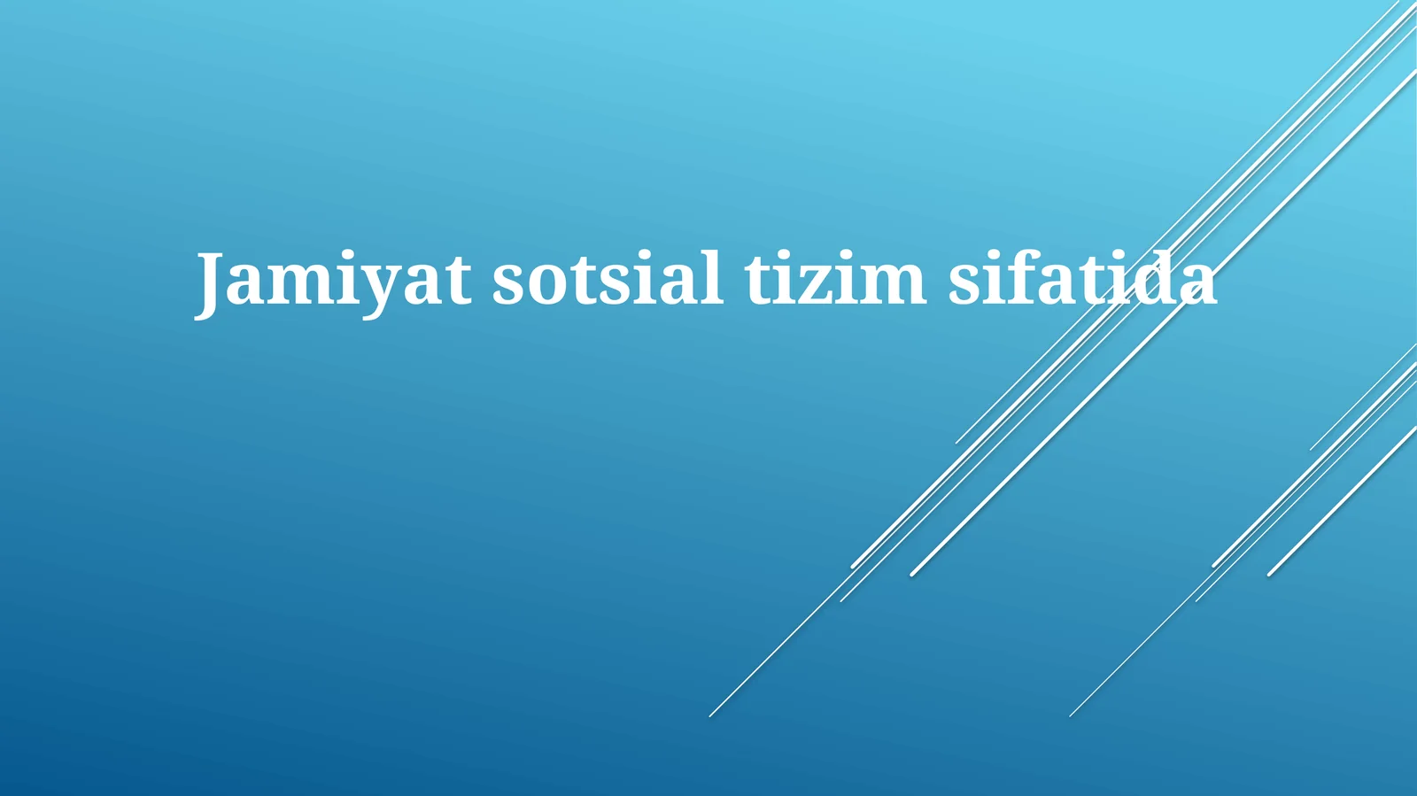 Jamiyatsotsialtizimsifatida