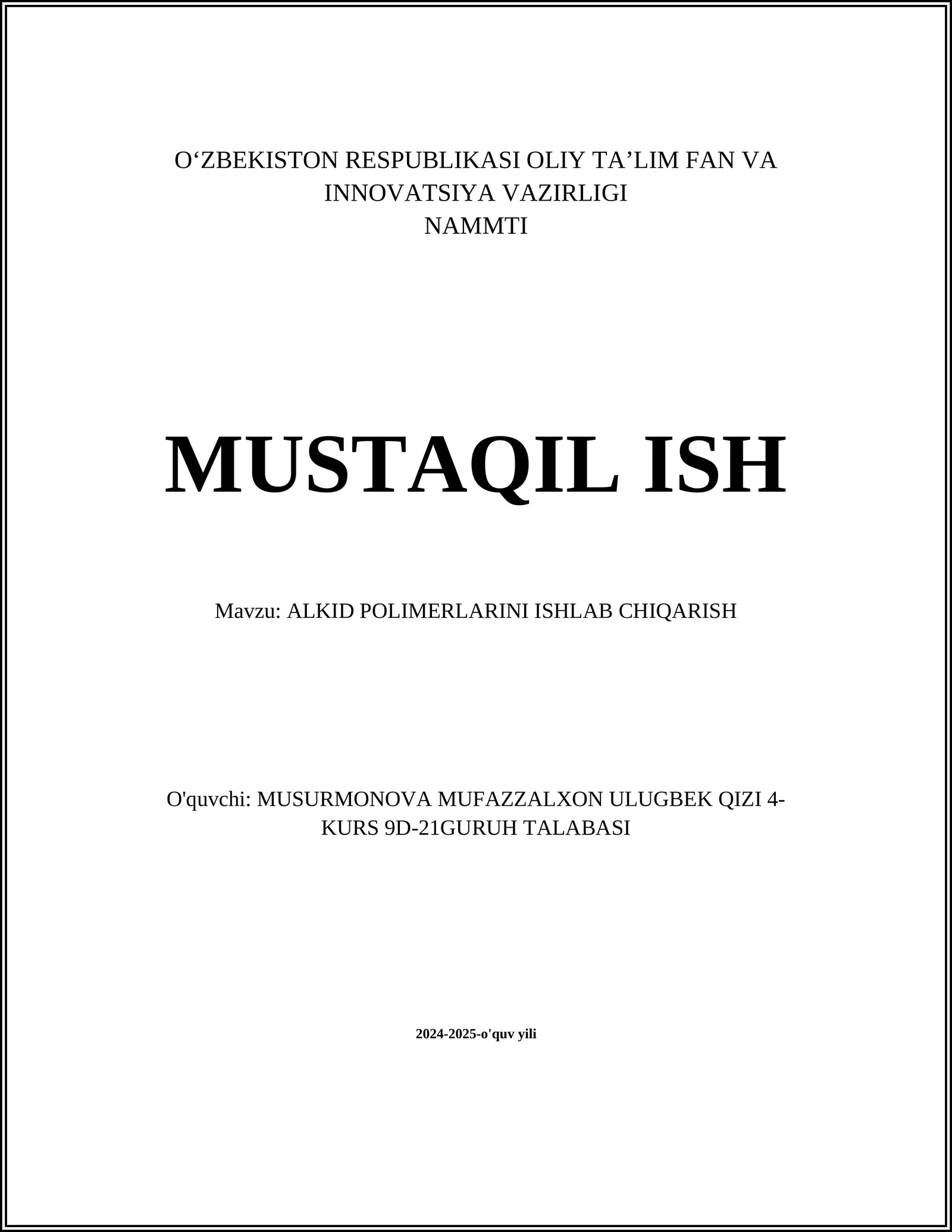 ALKID POLIMERLARINI ISHLAB CHIQARISH