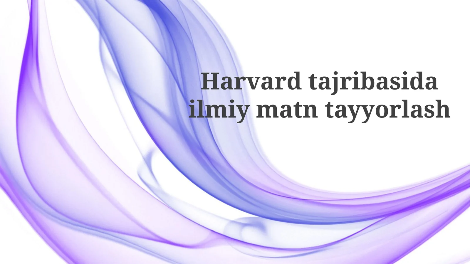 Harvard tajribasidailmiy matn tayyorlash