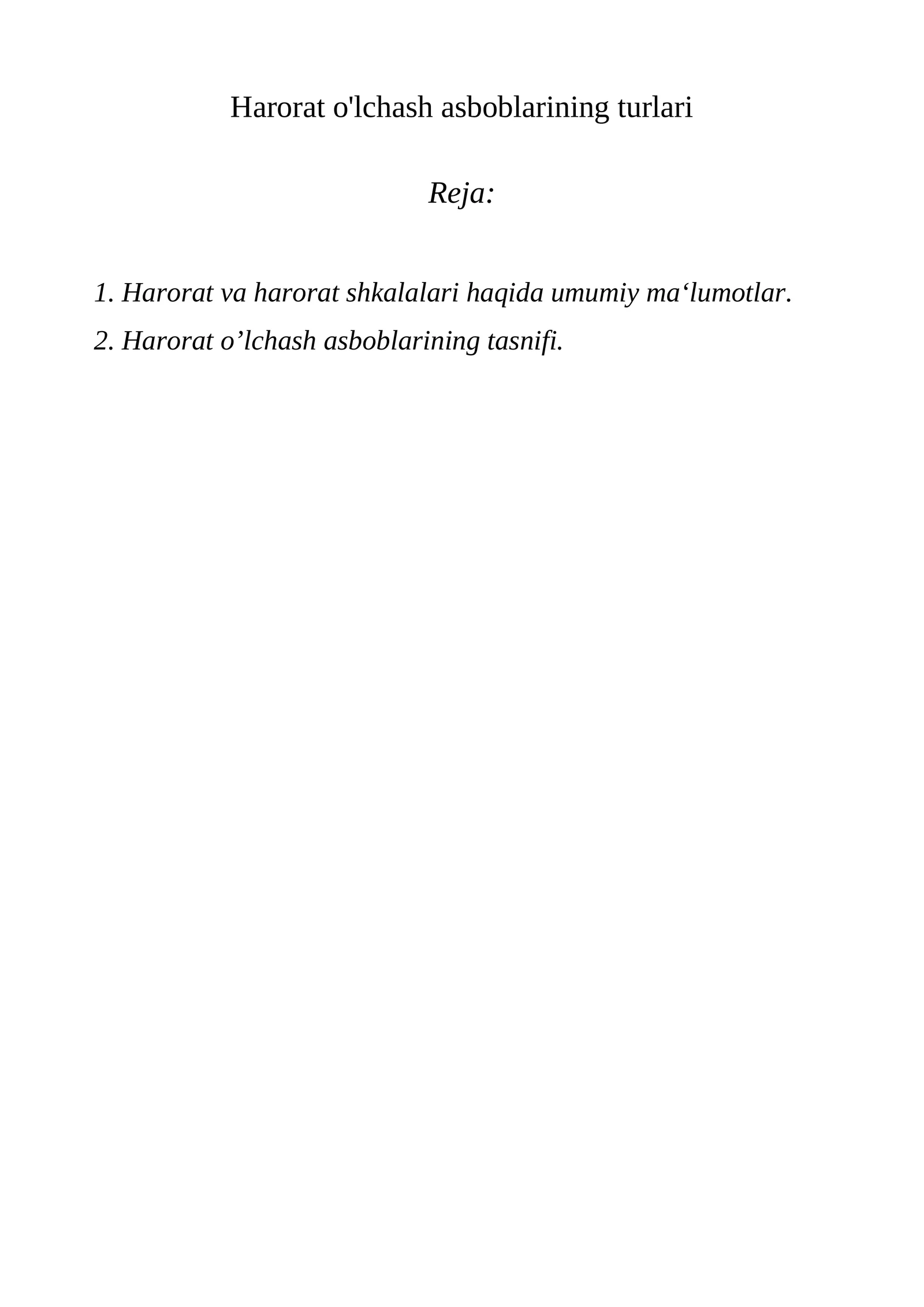 Harorat o'lchash asboblarining turlari