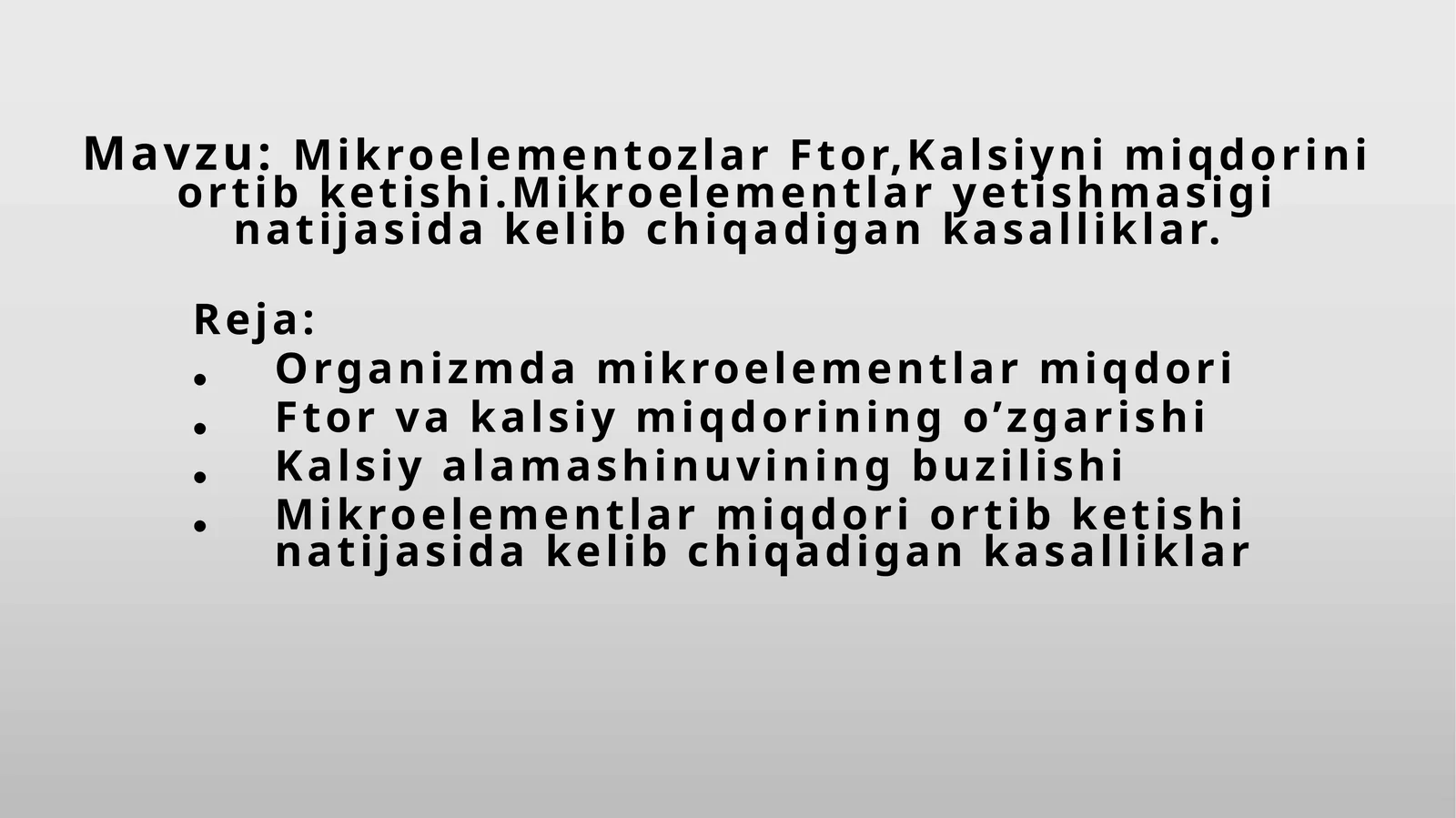 Mikroelementozlar Ftor, Kalsiy miqdorini ortib ketishi