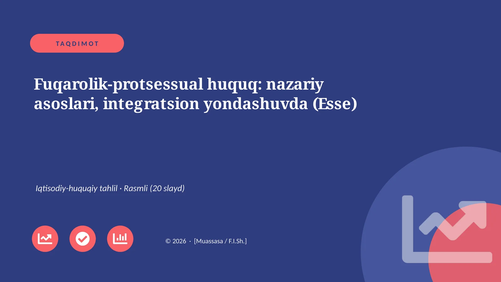 Fuqarolik-protsessual huquq: nazariy asoslari, integratsion yondashuvda (Esse)