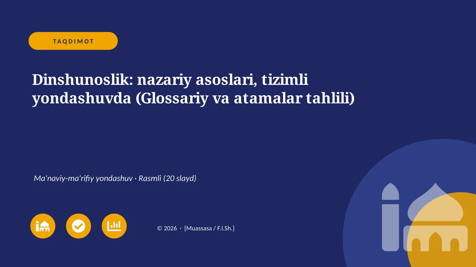 Dinshunoslik: nazariy asoslari, tizimli yondashuvda (Glossariy va atamalar tahlili)