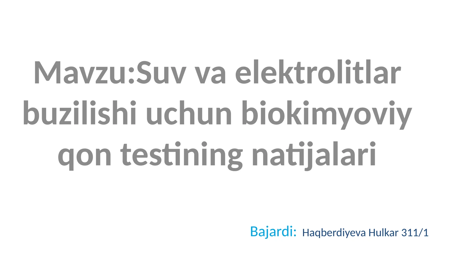 Suv va elektrolitlar buzilishi uchun biokimyoviy qon testining natijalari