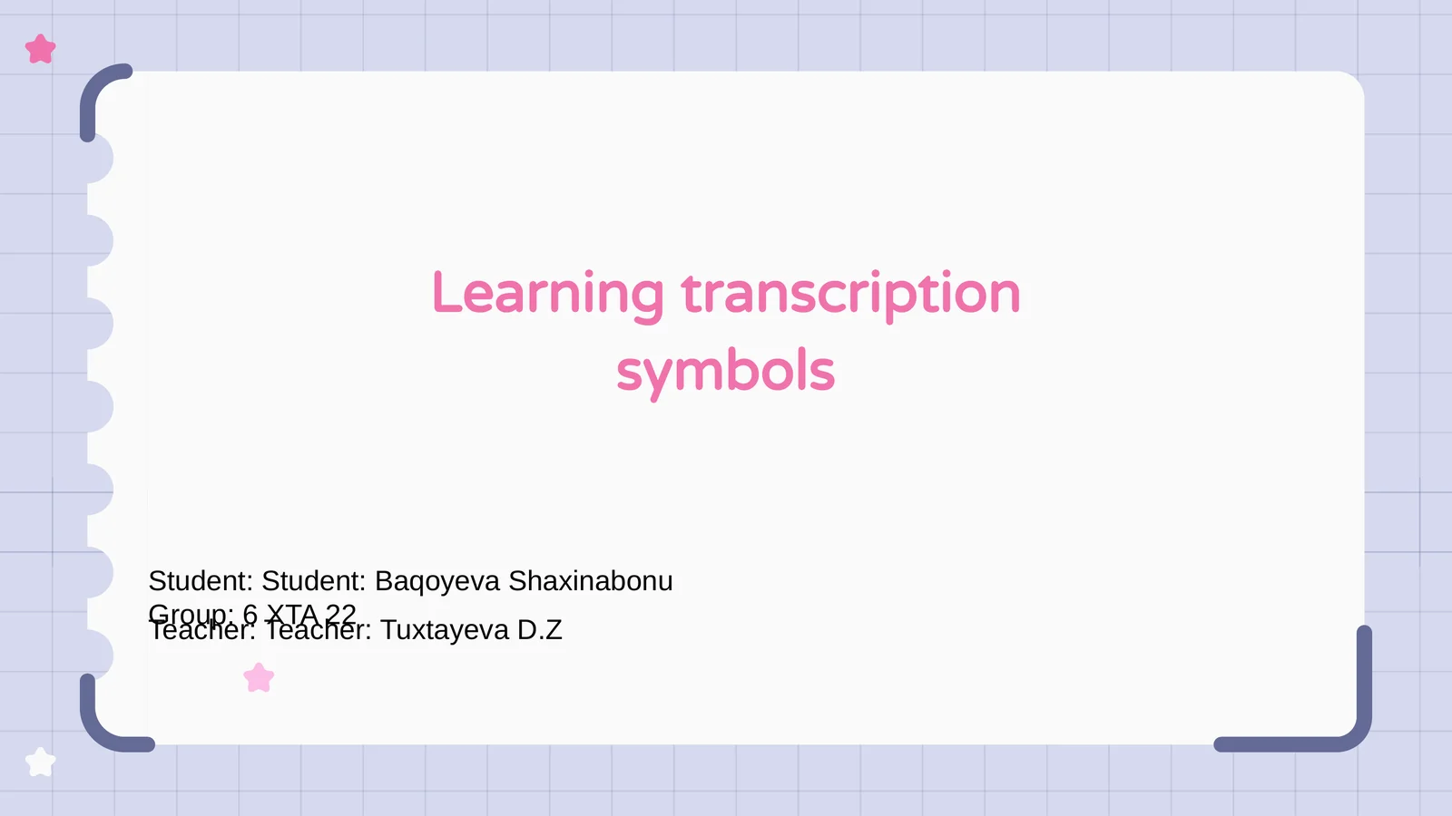 Learning transcription symbols