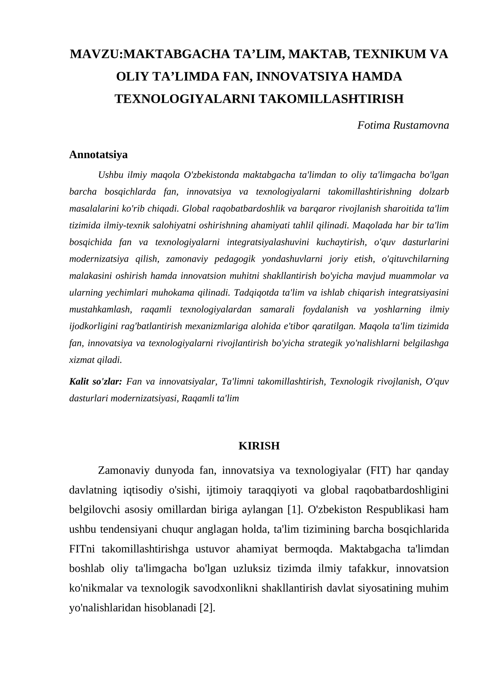 MAKTABGACHA TAʼLIM, MAKTAB, TEXNIKUM VA OLIY TAʼLIMDA FAN, INNOVATSIYA HAMDA TEXNOLOGIYALARNI TAKOMILLASHTIRISH