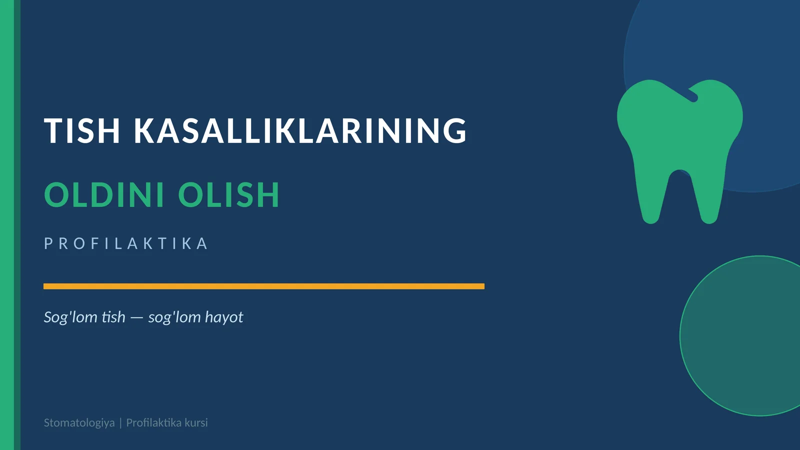 TISH KASALLIKLARINING OLDINI OLISH