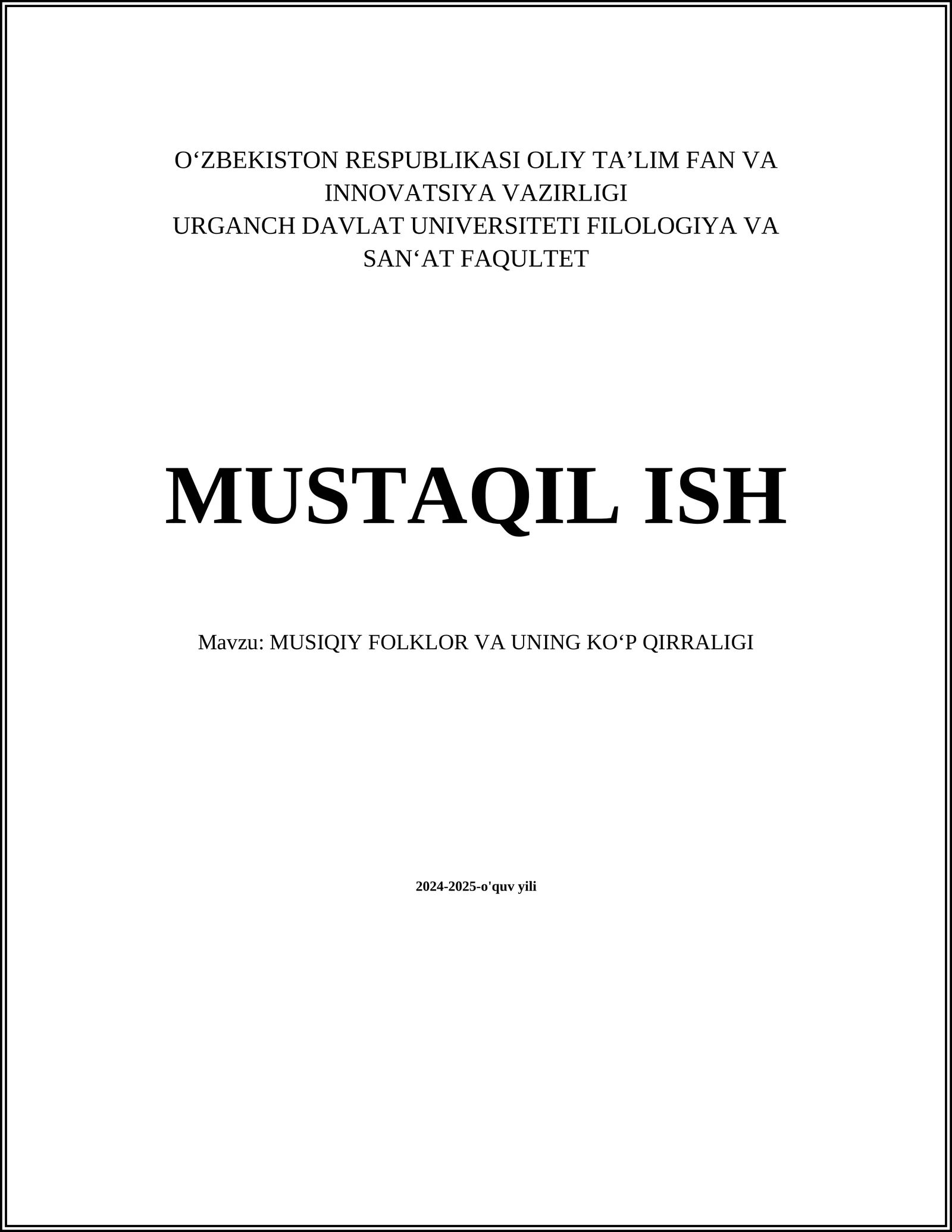 MUSIQIY FOLKLOR VA UNING KO‘P QIRRALIGI