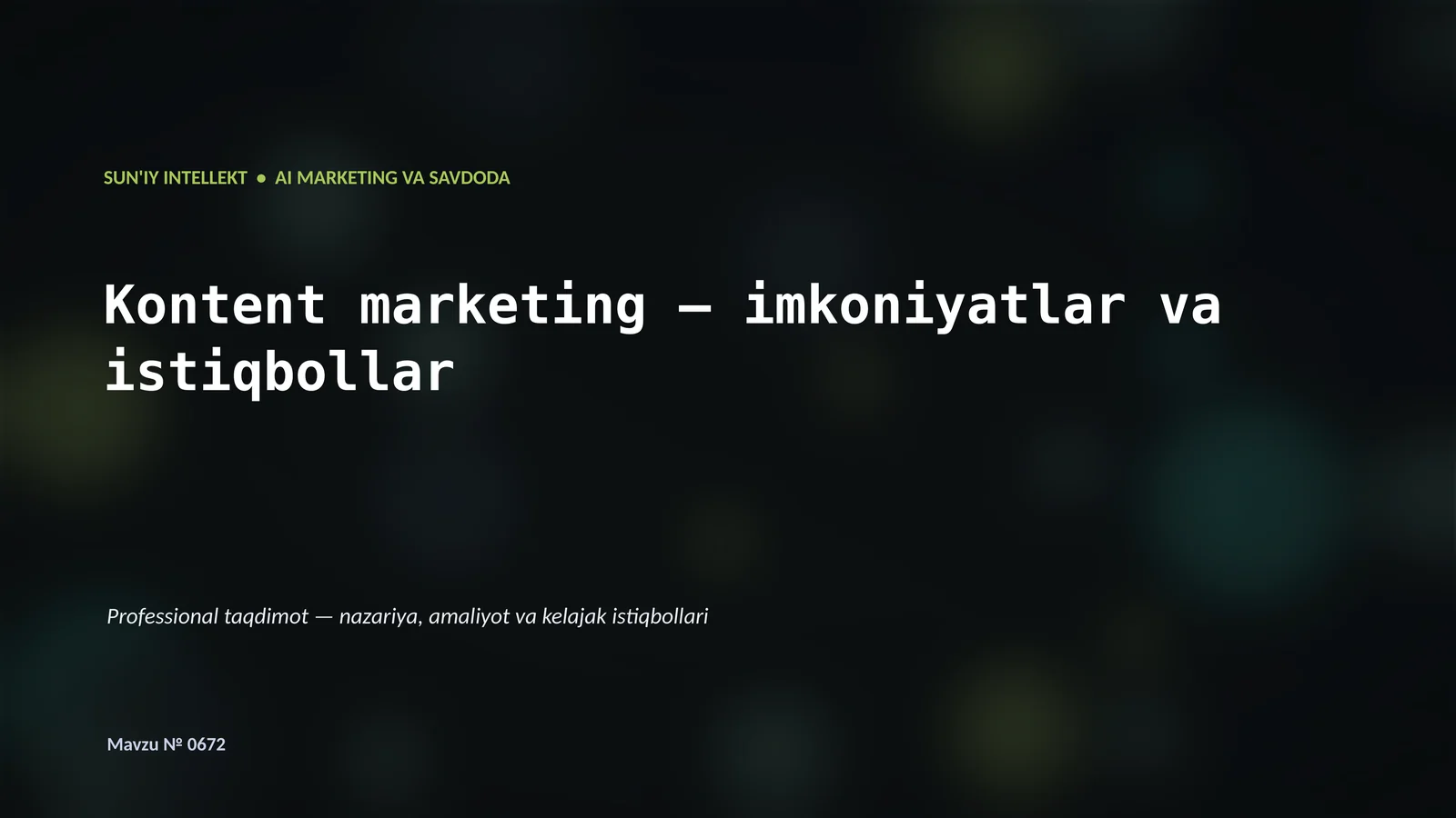 SUN'IY INTELLEKT • AI MARKETING VA SAVDODA