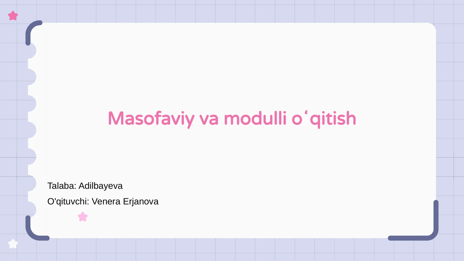 Masofaviy va modulli oʻqitish