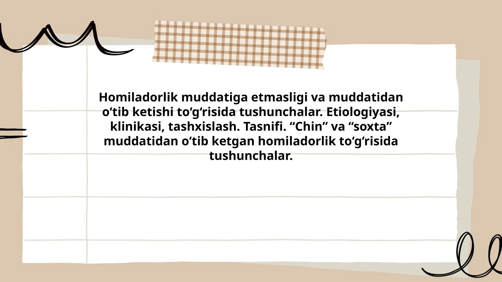 Homiladorlik muddatiga еtmasligi va muddatidan o‘tib ketishi to‘g‘risida tushunchalar