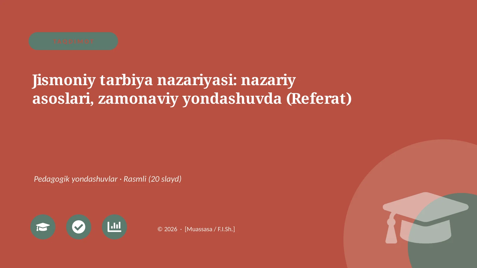 Jismoniy tarbiya nazariyasi: nazariy asoslari, zamonaviy yondashuvda (Referat)