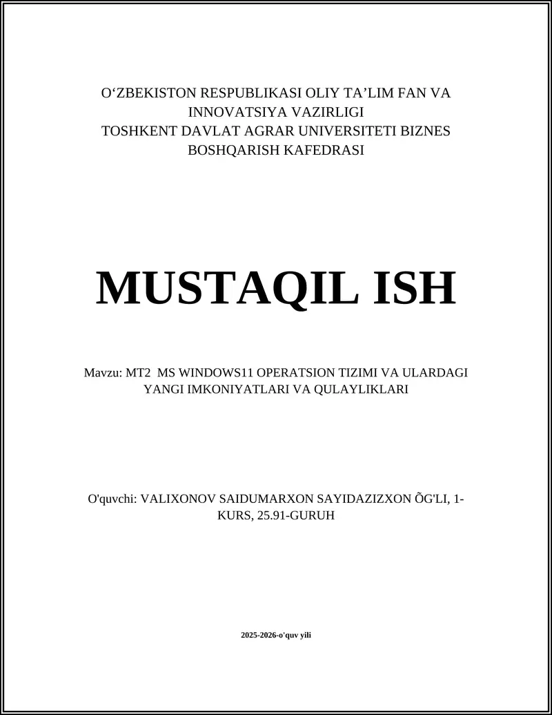MT2 MS WINDOWS11 OPERATSION TIZIMI VA ULARDAGI YANGI IMKONIYATLARI VA QULAYLIKLARI