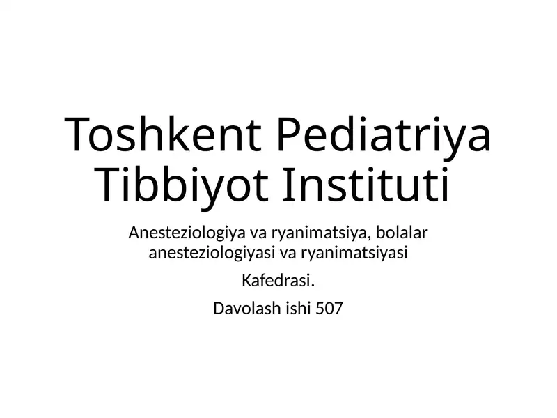 Anesteziologiya va yanimatsiya
