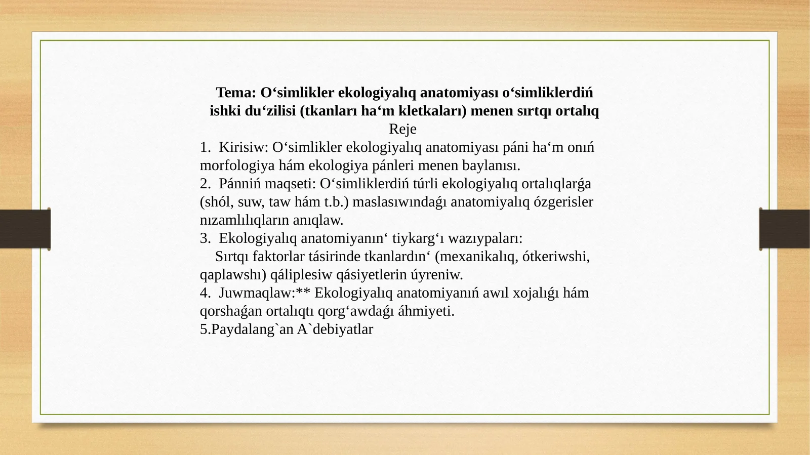 O‘simlikler ekologiyalıq anatomiyası